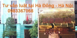 Luật sư tư vấn luật quận Hà Đông, Hà Nội