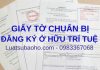 Giấy tờ cần chuẩn bị đăng ký Sở hữu trí tuệ Trang chủ