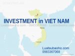 Tư vấn đầu tư nước ngoài vào Việt Nam