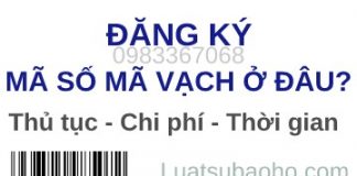 Đăng ký mã số mã vạch ở đâu, thủ tục thế nào, chi phí bao nhiêu, thời gian bao lâu?