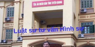 Luật sư tư vấn Hình sự tại Tuyên Quang