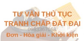 Tư vấn thủ tục giải quyết tranh chấp nhà đất