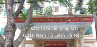 Luật sư tư vấn pháp luật quận Nam Từ Liêm, Hà Nội