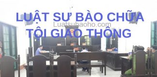 Luật sư bào chữa tội giao thông