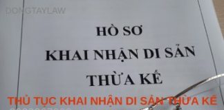 Thủ tục khai nhận di sản thừa kế
