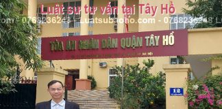 Luật sư tư vấn luật tại quận Tây Hồ, Hà Nội