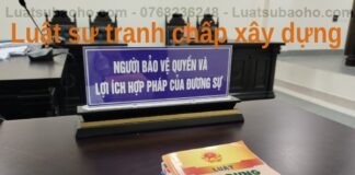 Luật sư giải quyết tranh chấp hợp đồng xây dựng